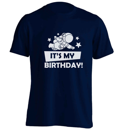 It's my birthday adults unisex navy Tshirt 2XL