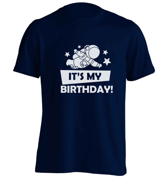 It's my birthday adults unisex navy Tshirt 2XL