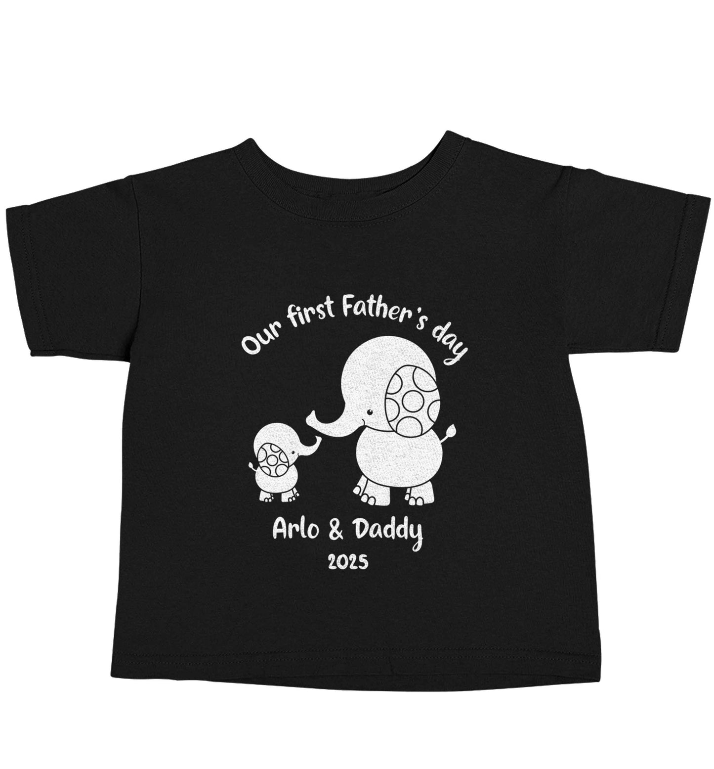 Our first Father's day personalised date and names Black baby toddler Tshirt 2 years