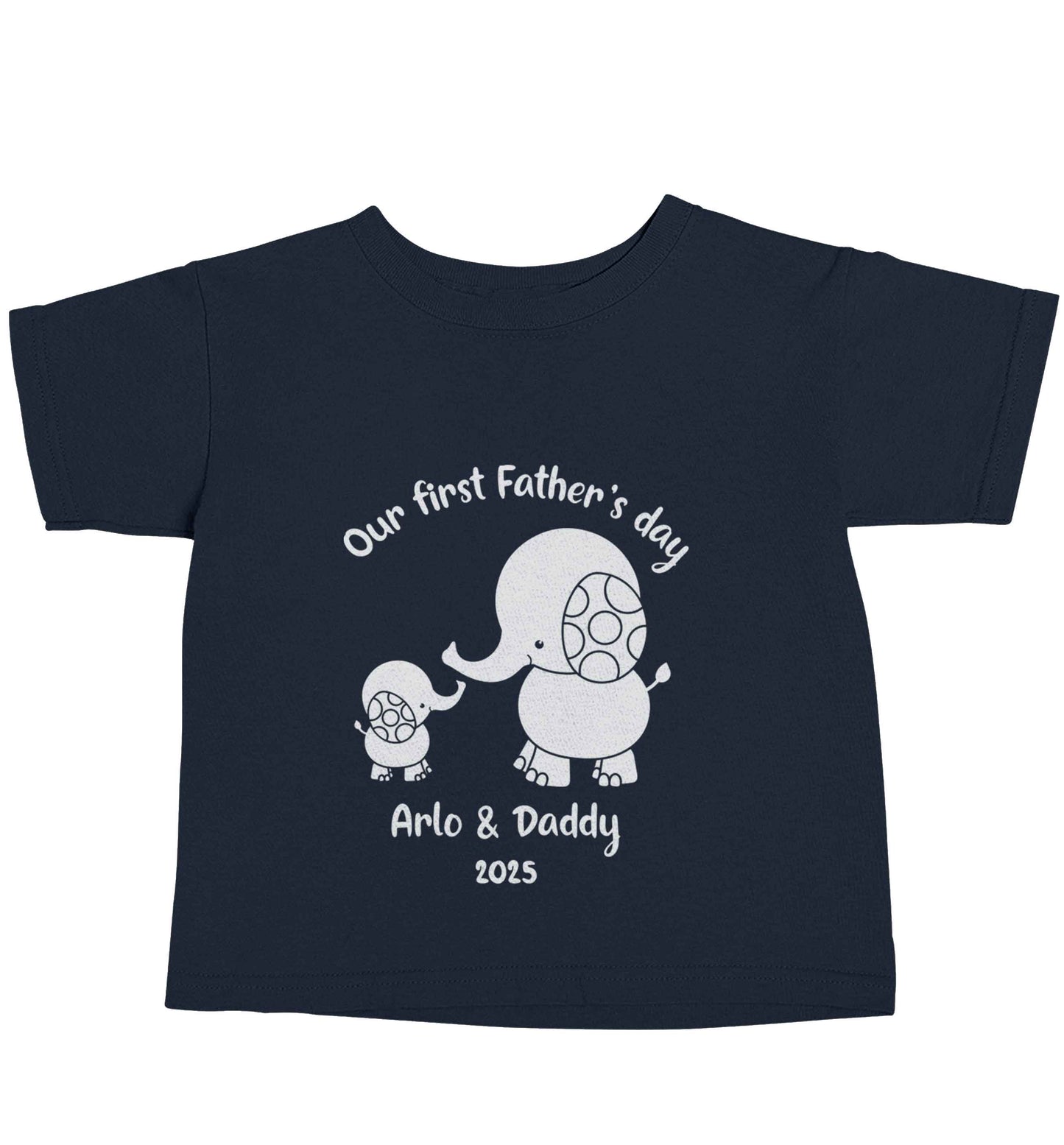 Our first Father's day personalised date and names navy baby toddler Tshirt 2 Years
