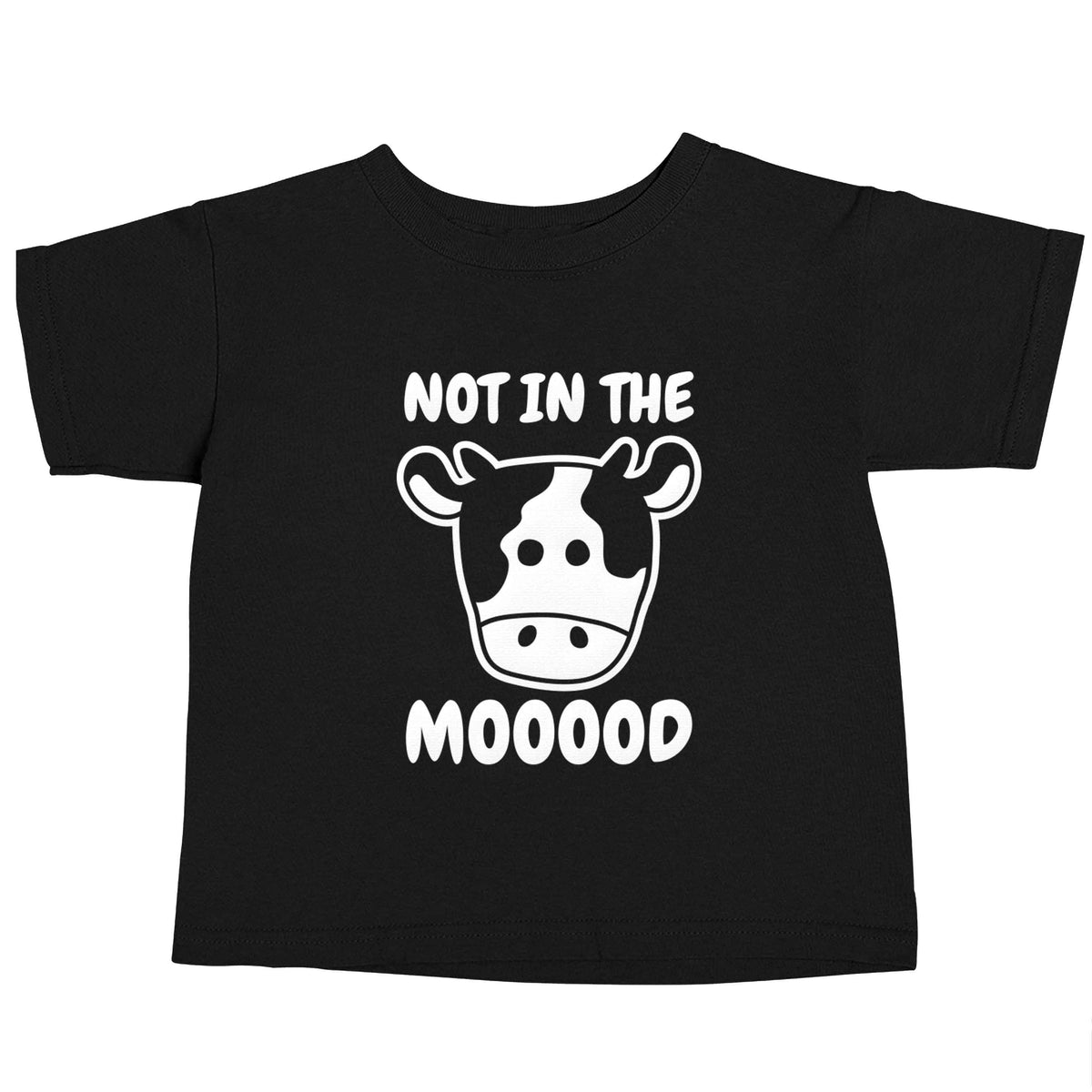 Not in the mood Black baby toddler Tshirt 2 years