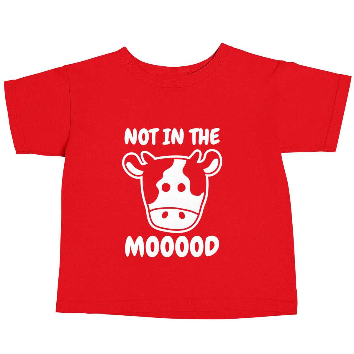 Not in the mood red baby toddler Tshirt 2 Years