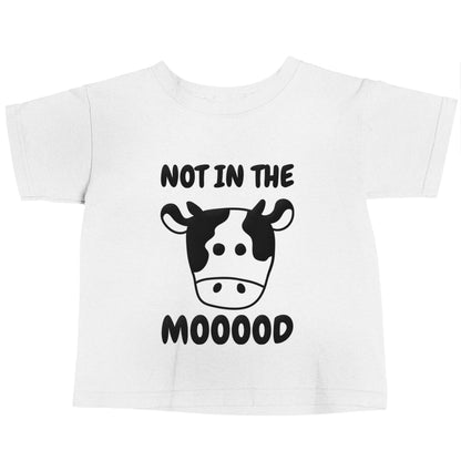 Not in the mood white baby toddler Tshirt 2 Years