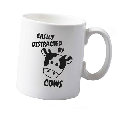 10 oz Easily distracted by cows ceramic mug  both sides