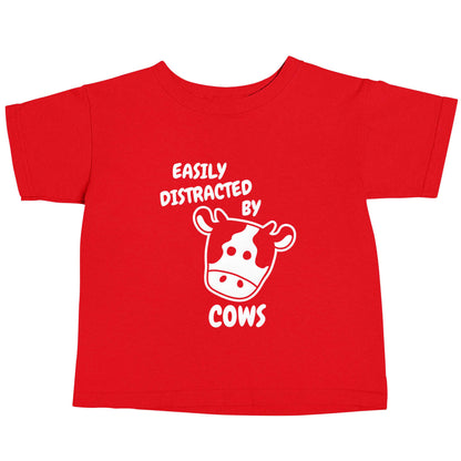 Easily distracted by cows red baby toddler Tshirt 2 Years