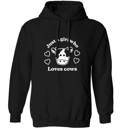 Just a girl who loves cows adults unisex black hoodie 2XL