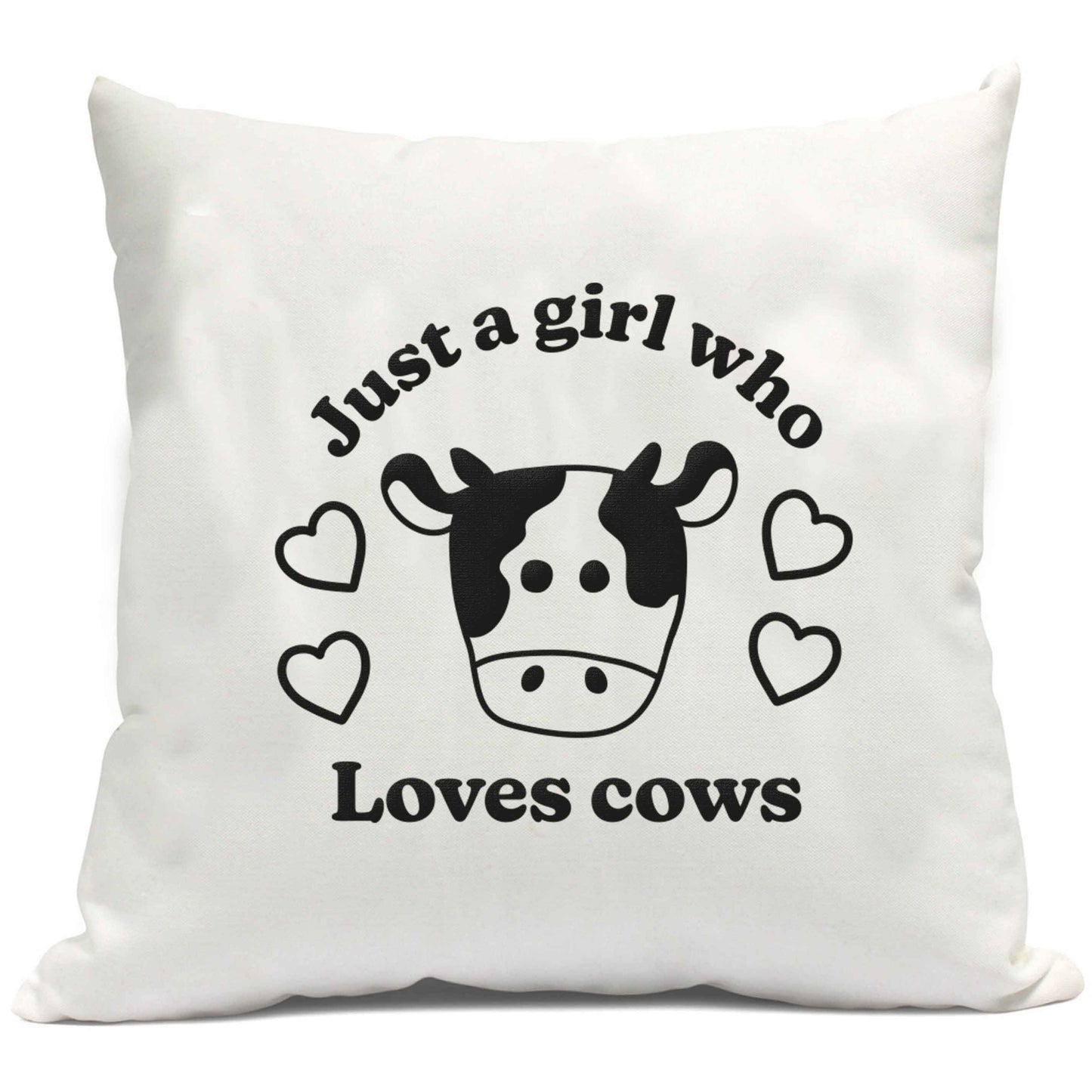 Just a girl who loves cows cushion cover