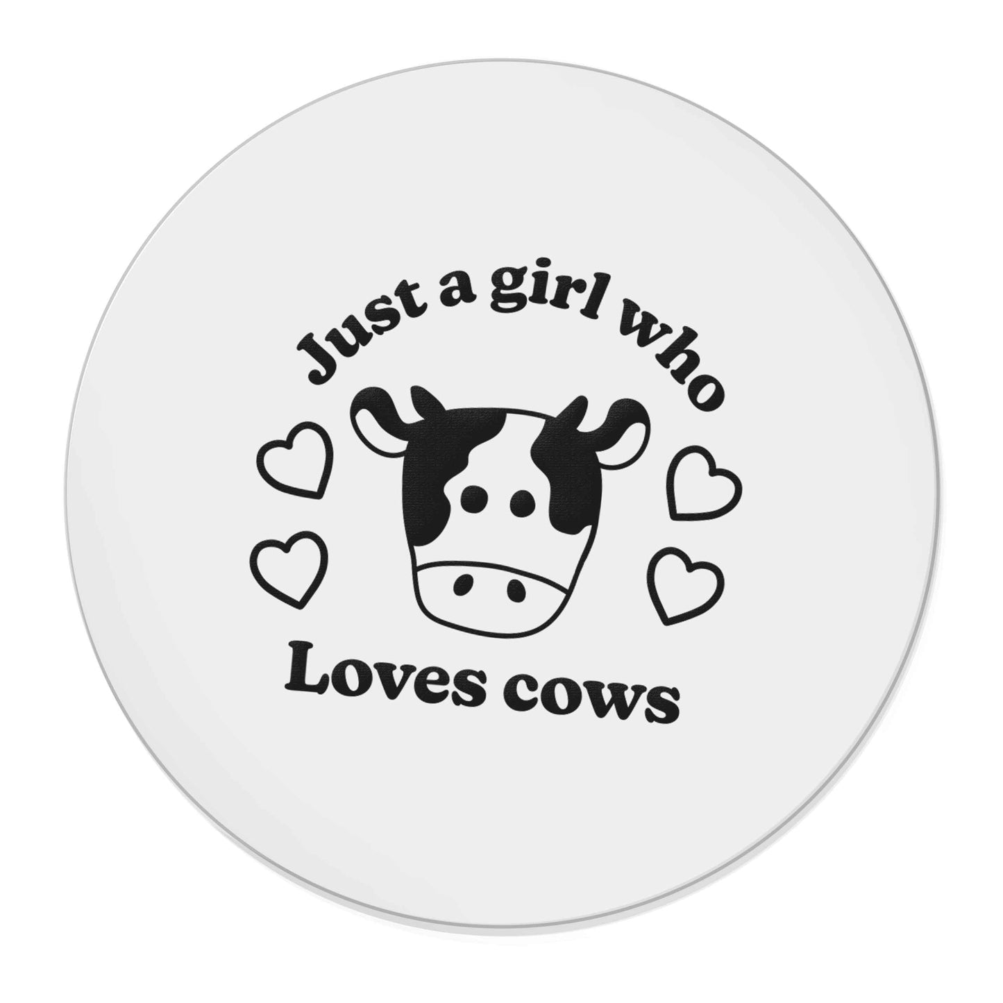 Just a girl who loves cows | Magnet