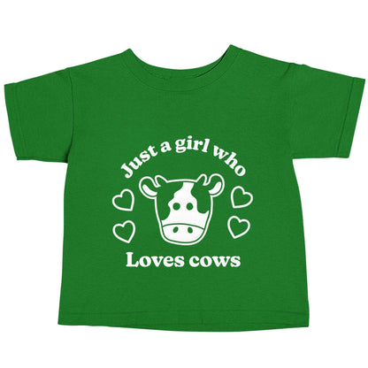 Just a girl who loves cows green baby toddler Tshirt 2 Years
