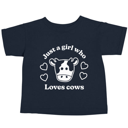 Just a girl who loves cows navy baby toddler Tshirt 2 Years