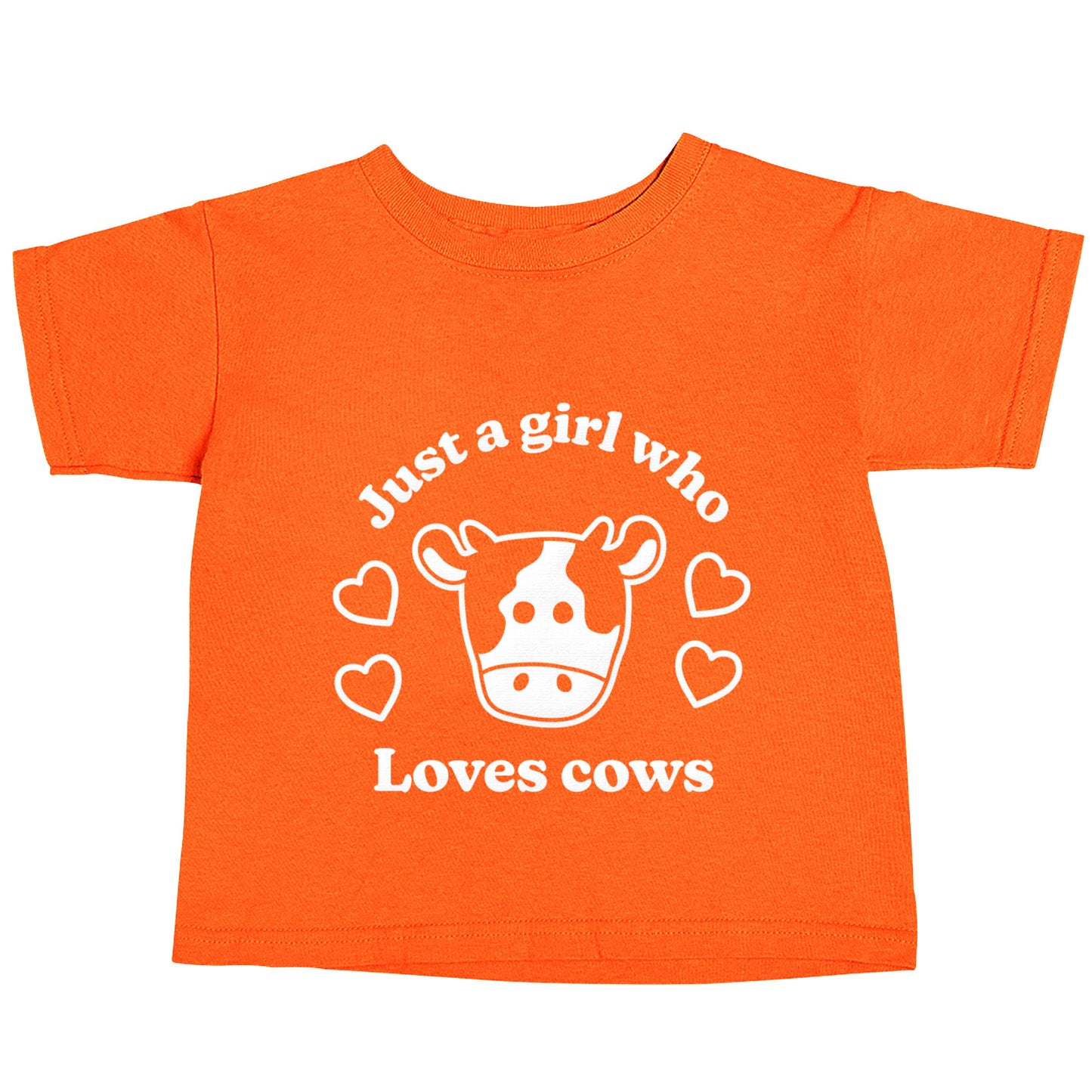 Just a girl who loves cows orange baby toddler Tshirt 2 Years
