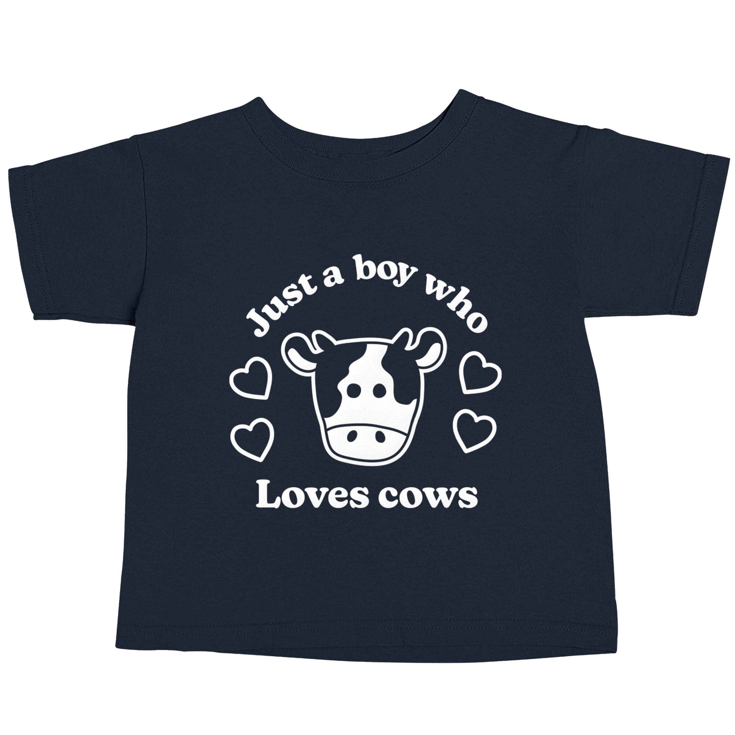 Just a boy who loves cows navy baby toddler Tshirt 2 Years