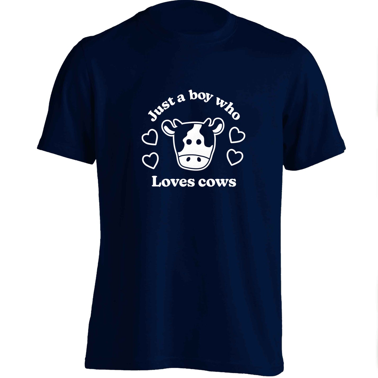 Just a boy who loves cows adults unisex navy Tshirt 2XL