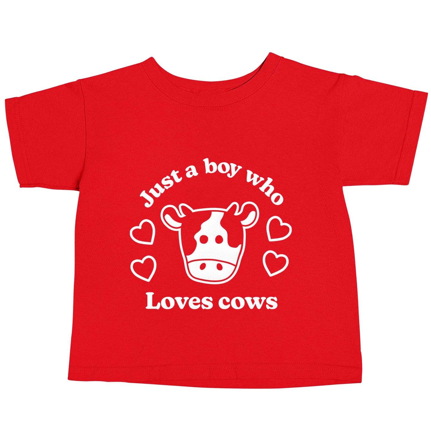 Just a boy who loves cows red baby toddler Tshirt 2 Years