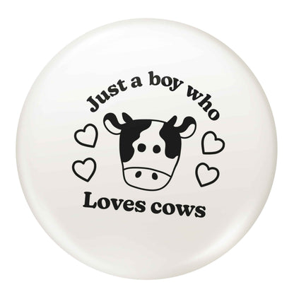 Just a boy who loves cows small 25mm Pin badge