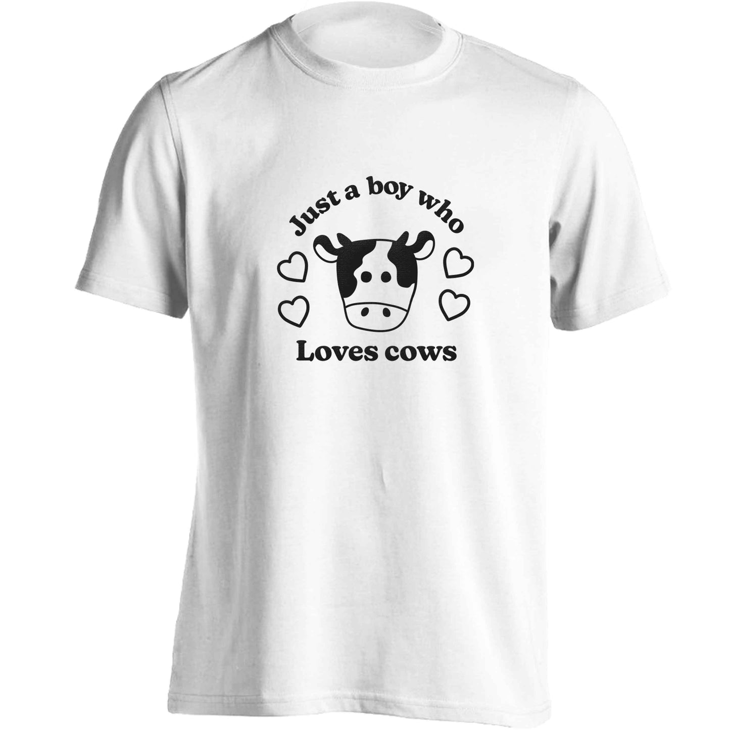 Just a boy who loves cows adults unisex white Tshirt 2XL