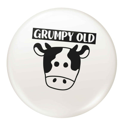 Grumpy old cow small 25mm Pin badge