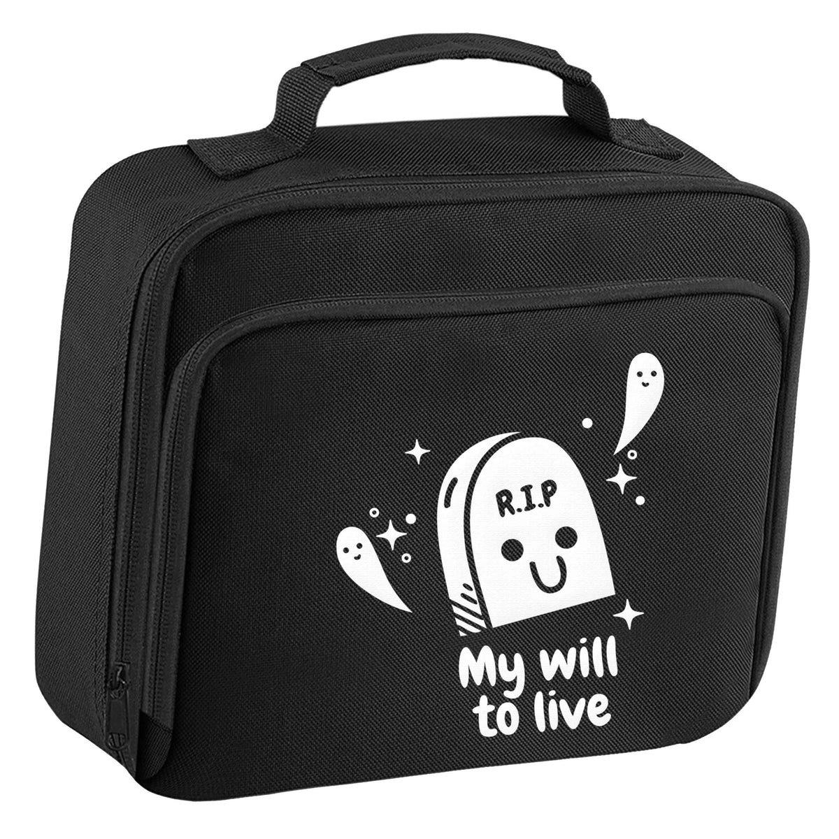 RIP My will to live insulated black lunch bag cooler