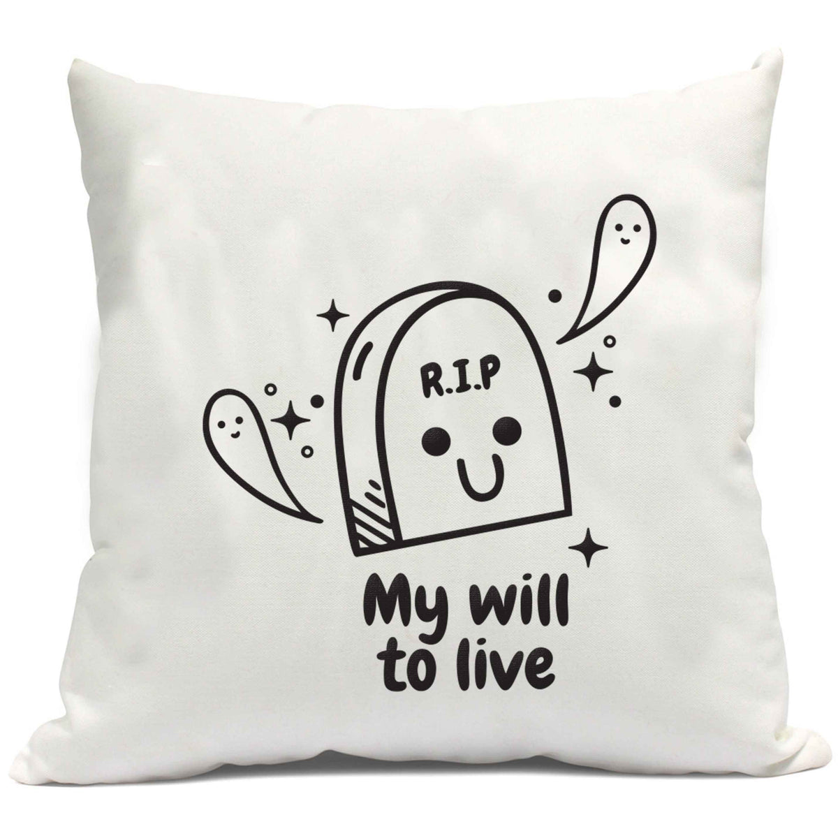 RIP My will to live cushion cover