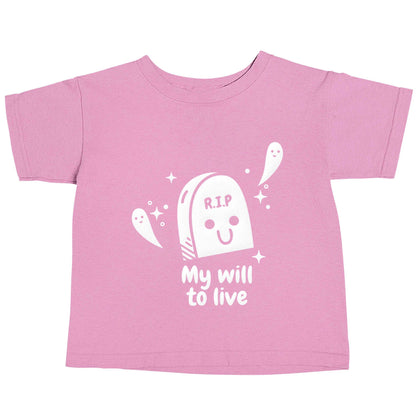 RIP My will to live light pink baby toddler Tshirt 2 Years