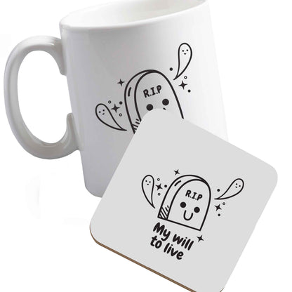 10 oz Ceramic mug and coaster RIP My will to live both sides