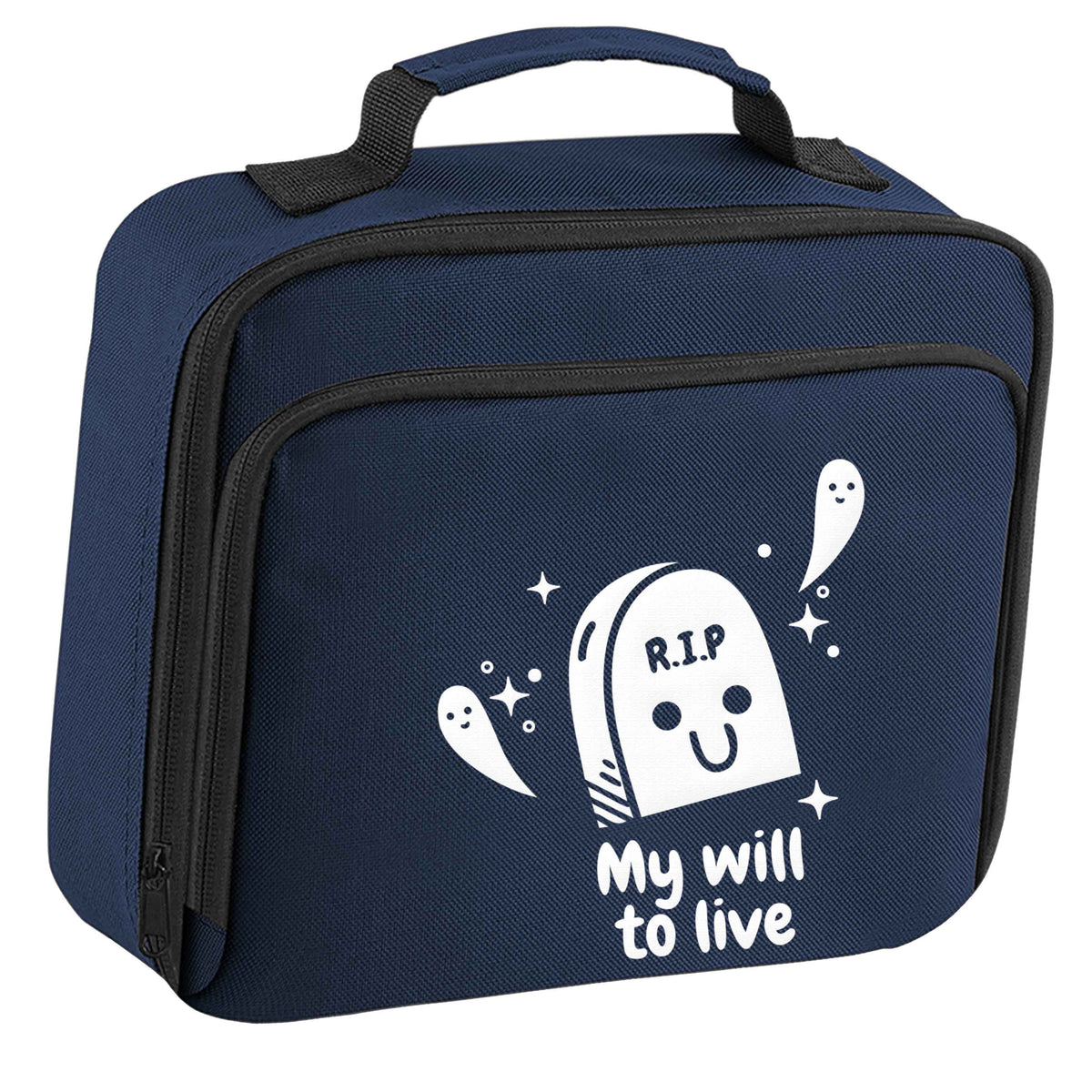 RIP My will to live insulated navy lunch bag cooler