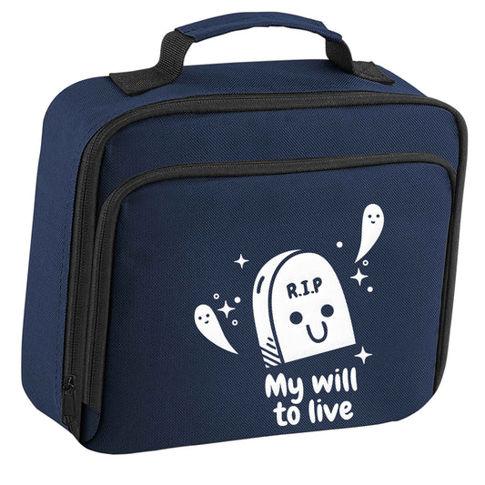 RIP My will to live insulated navy lunch bag cooler