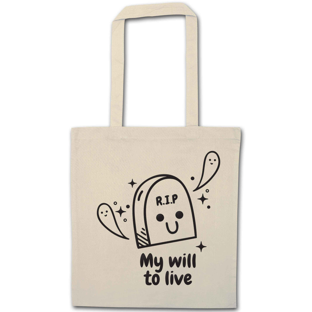 RIP My will to live natural tote bag