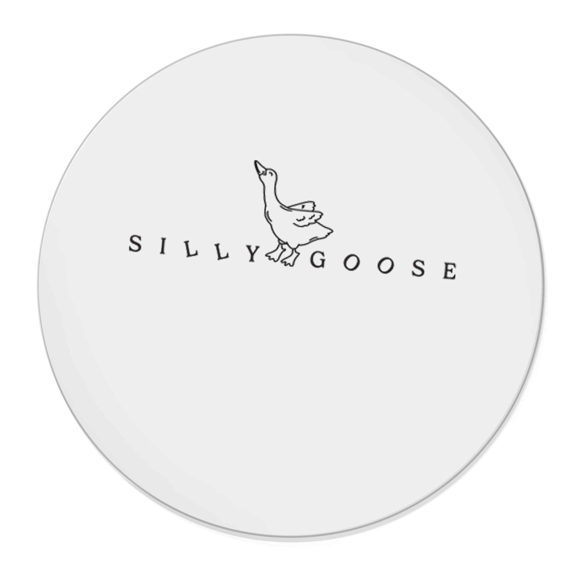 Silly goose | Magnet