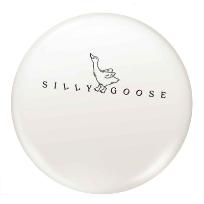 Silly goose small 25mm Pin badge