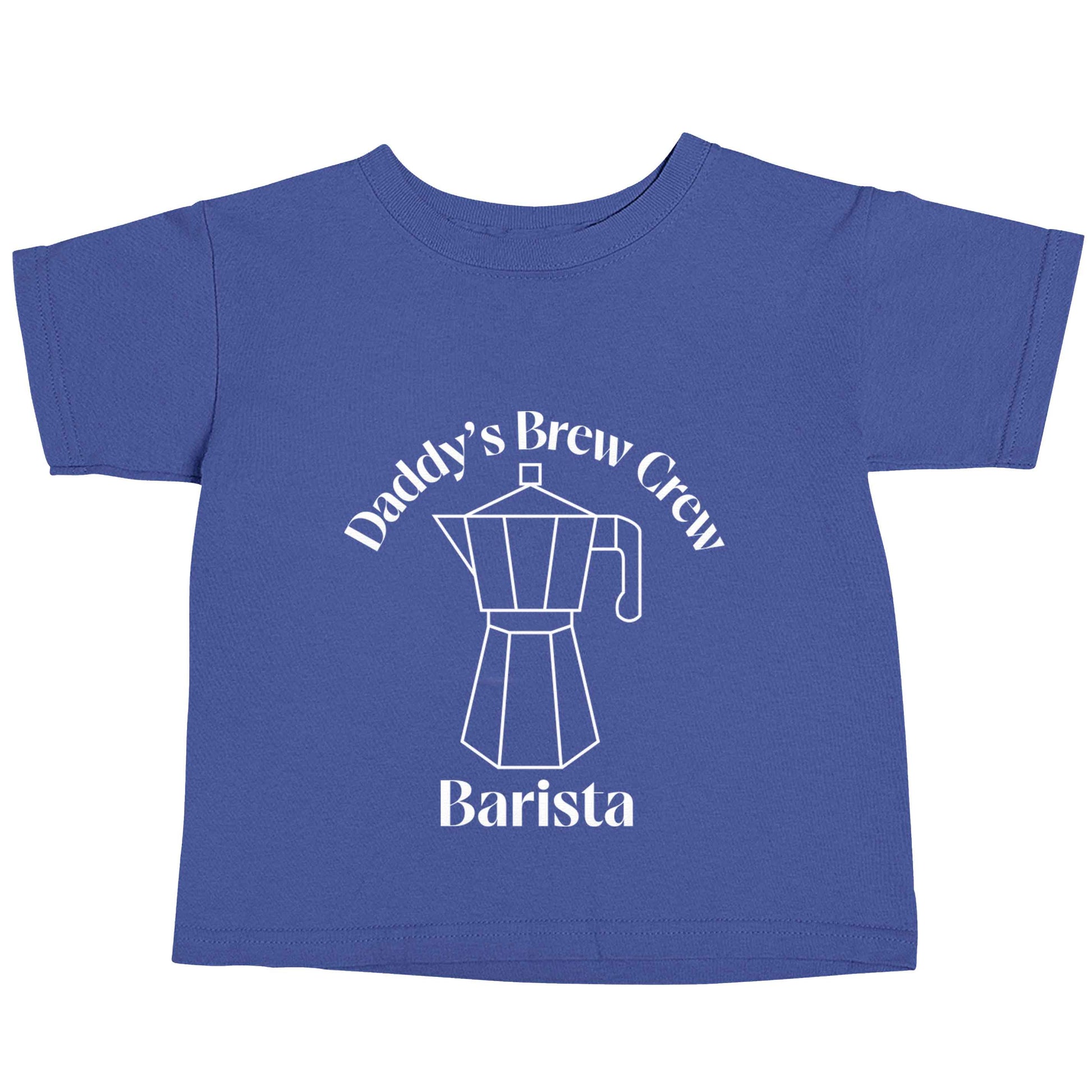 Daddy's brew crew blue baby toddler Tshirt 2 Years