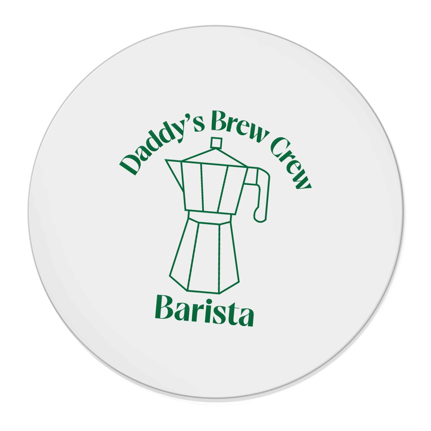 Daddy's brew crew | Magnet