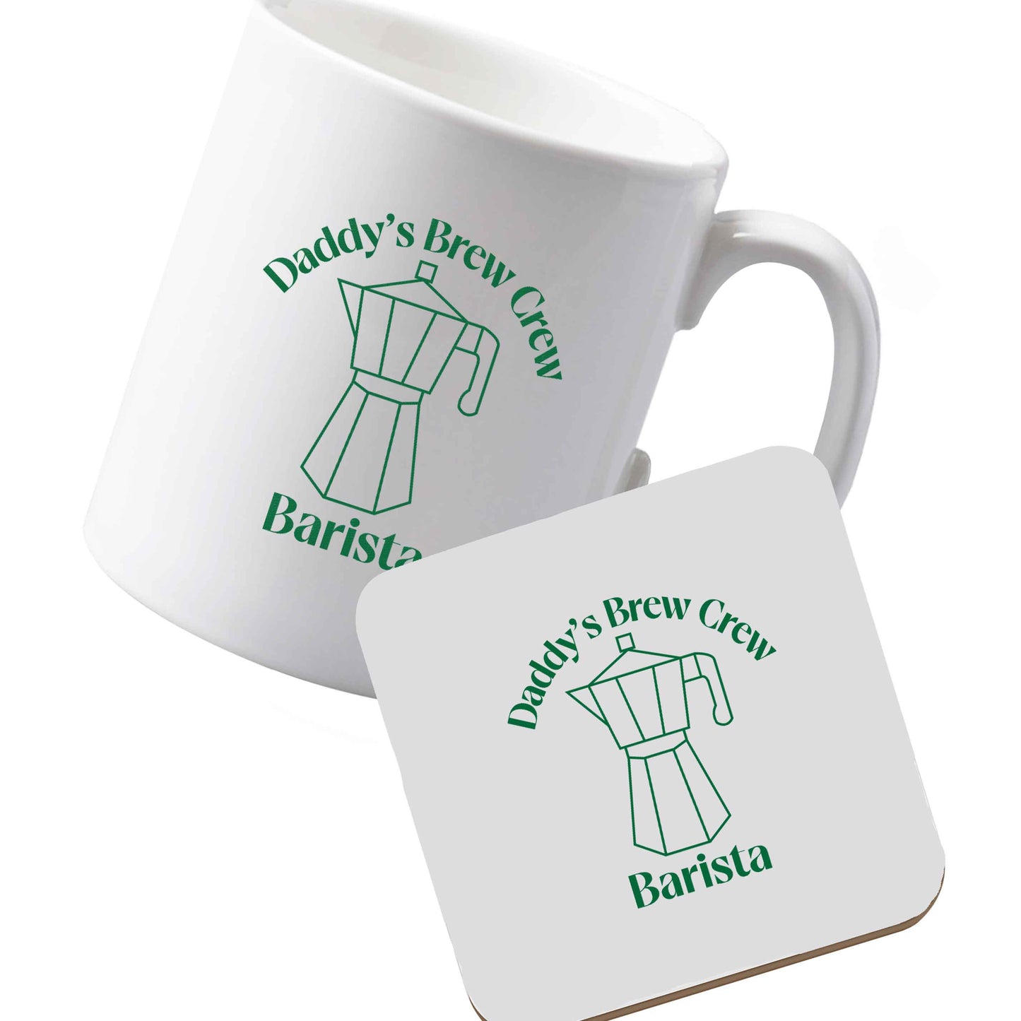 10 oz Ceramic mug and coaster Daddy's brew crew left sided
