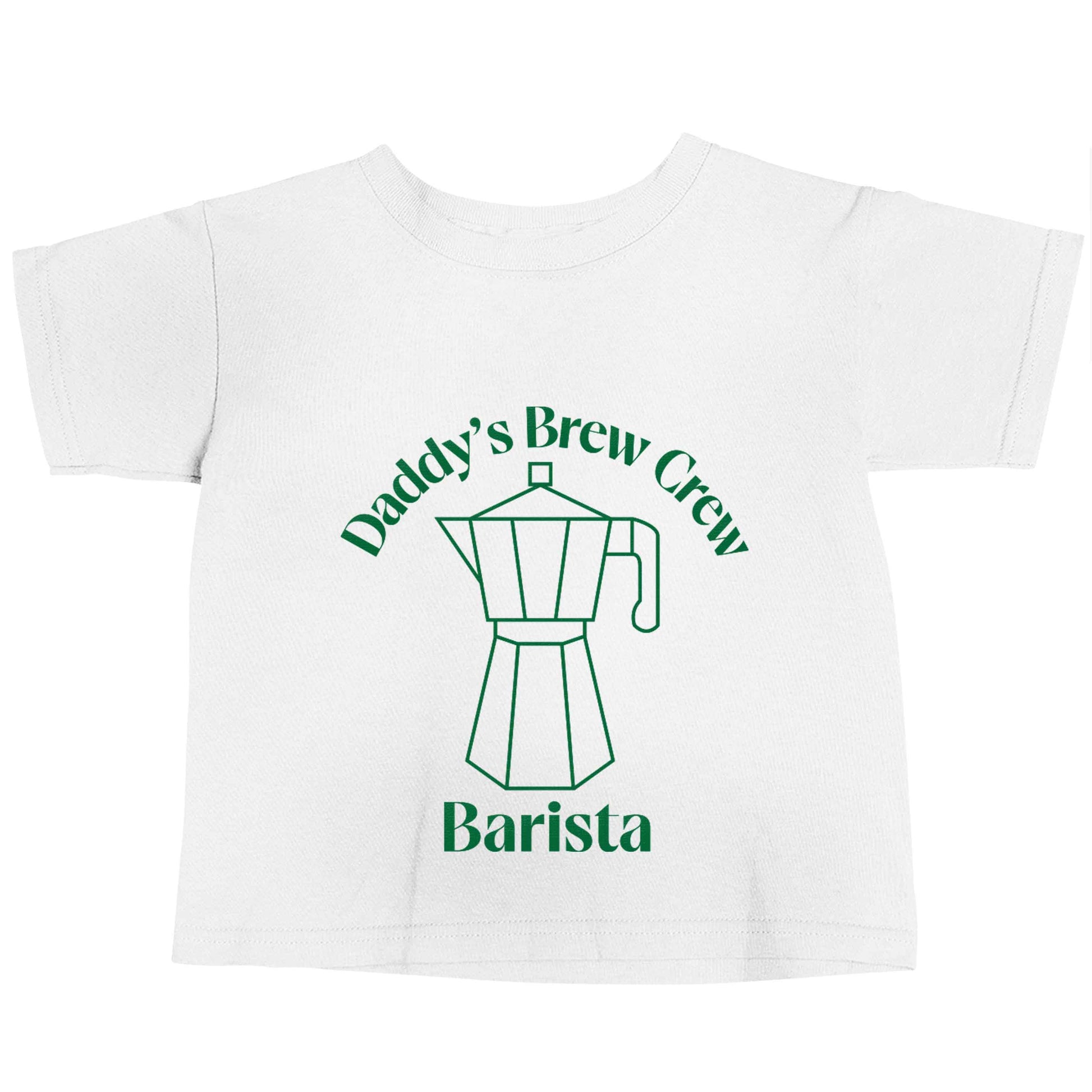Daddy's brew crew white baby toddler Tshirt 2 Years