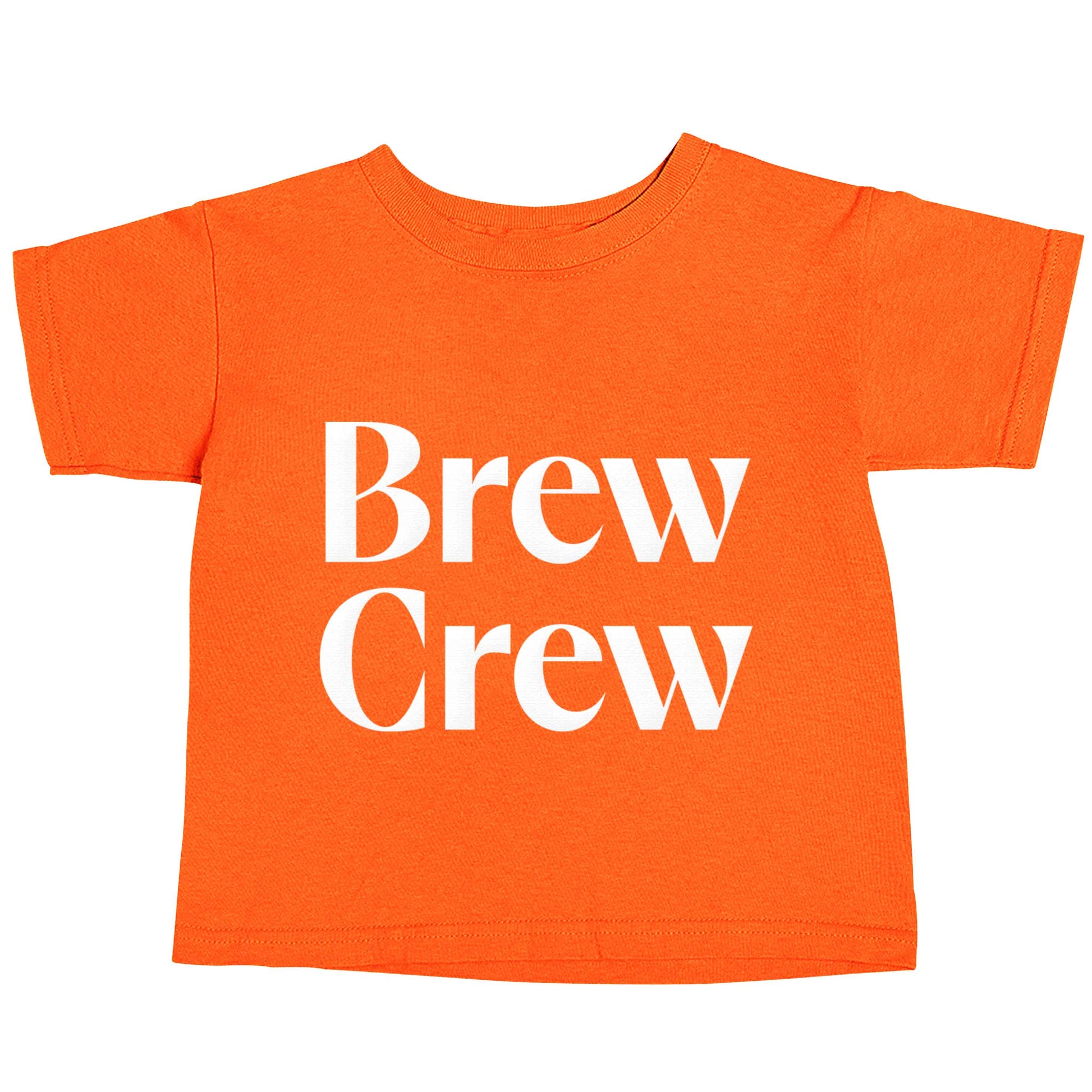 Brew crew orange baby toddler Tshirt 2 Years