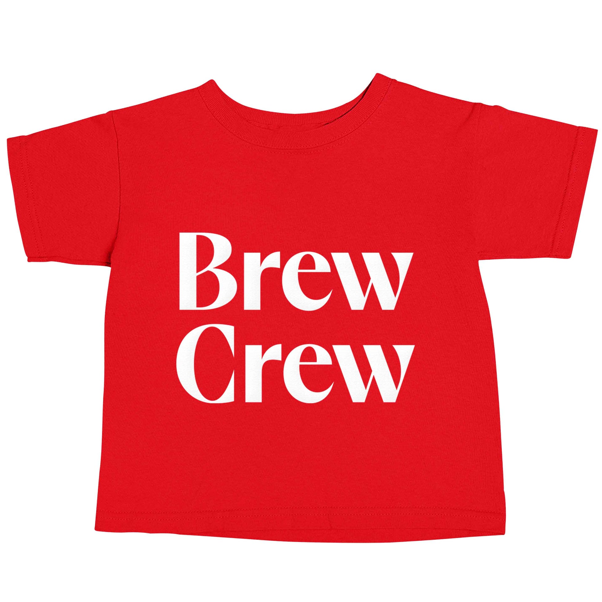 Brew crew red baby toddler Tshirt 2 Years