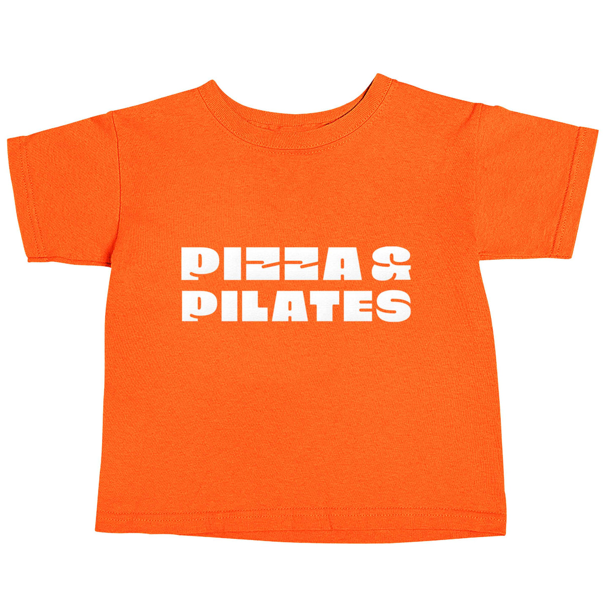 Pizza and pilates orange baby toddler Tshirt 2 Years