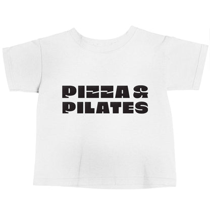 Pizza and pilates white baby toddler Tshirt 2 Years