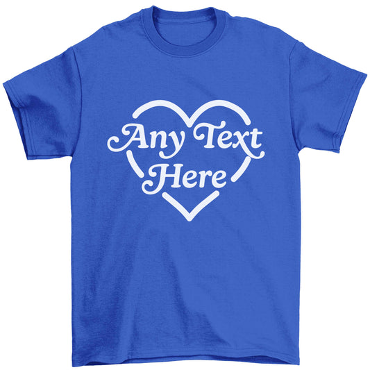 Any text inside heart Children's blue Tshirt 12-13 Years