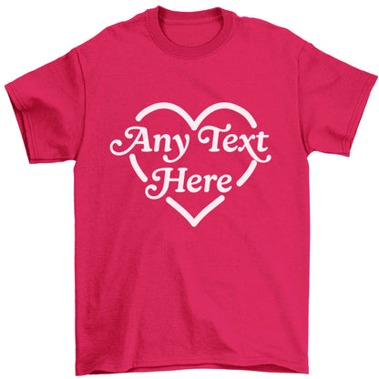 Any text inside heart Children's pink Tshirt 12-13 Years