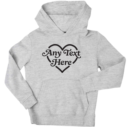 Any text inside heart children's grey hoodie 12-13 Years