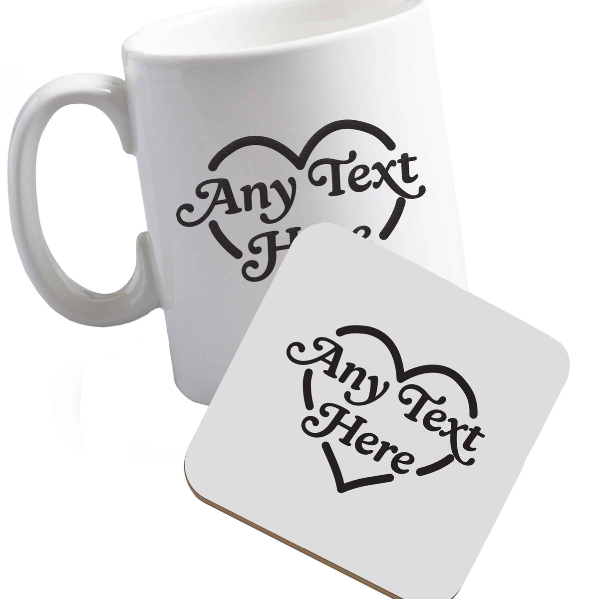 10 oz Ceramic mug and coaster Any text inside heart both sides