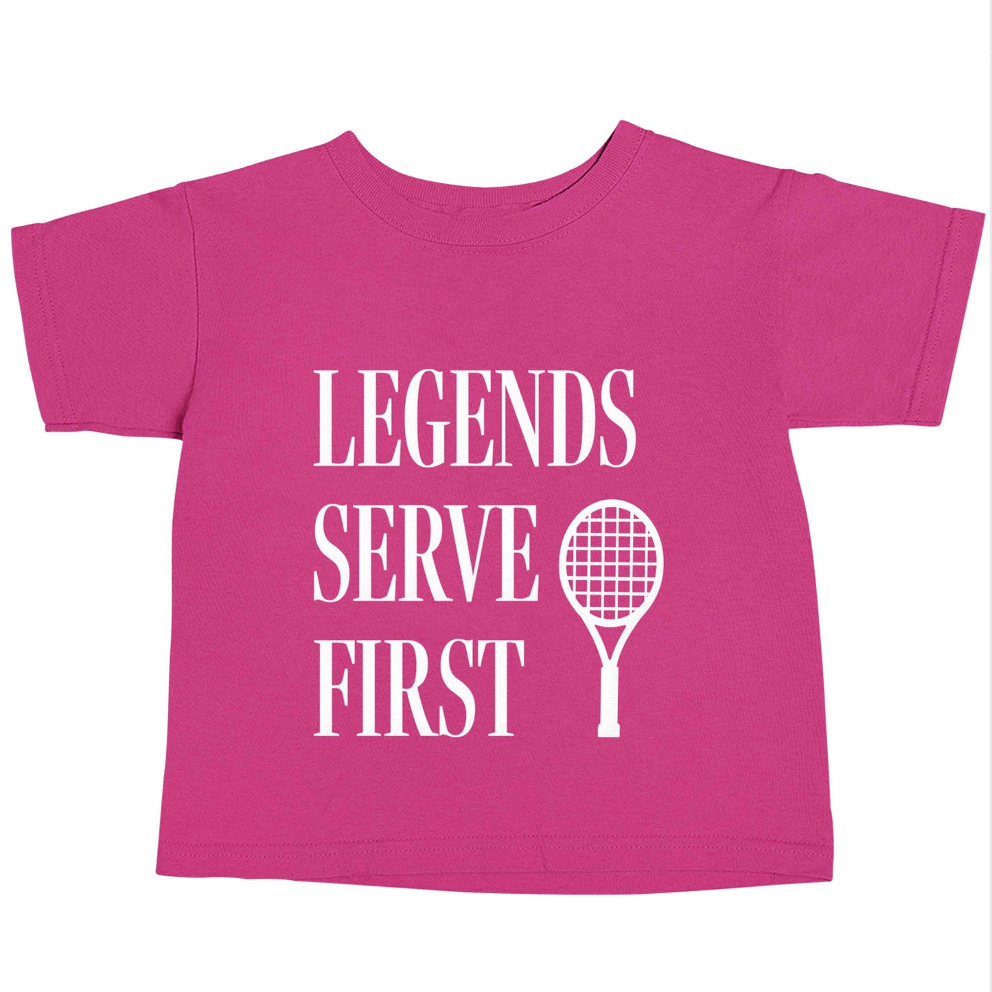 Legends serve first pink baby toddler Tshirt 2 Years