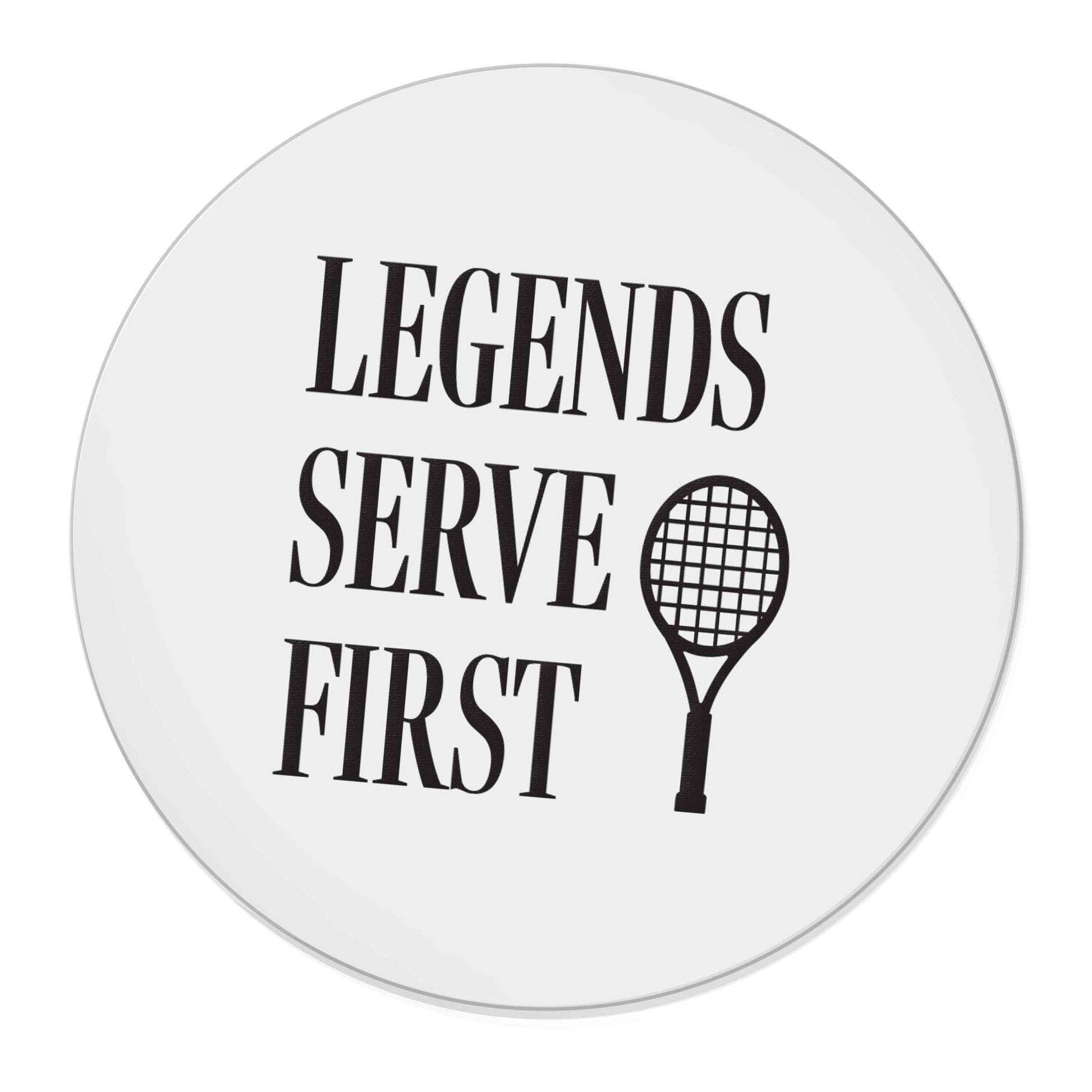 Legends serve first | Magnet