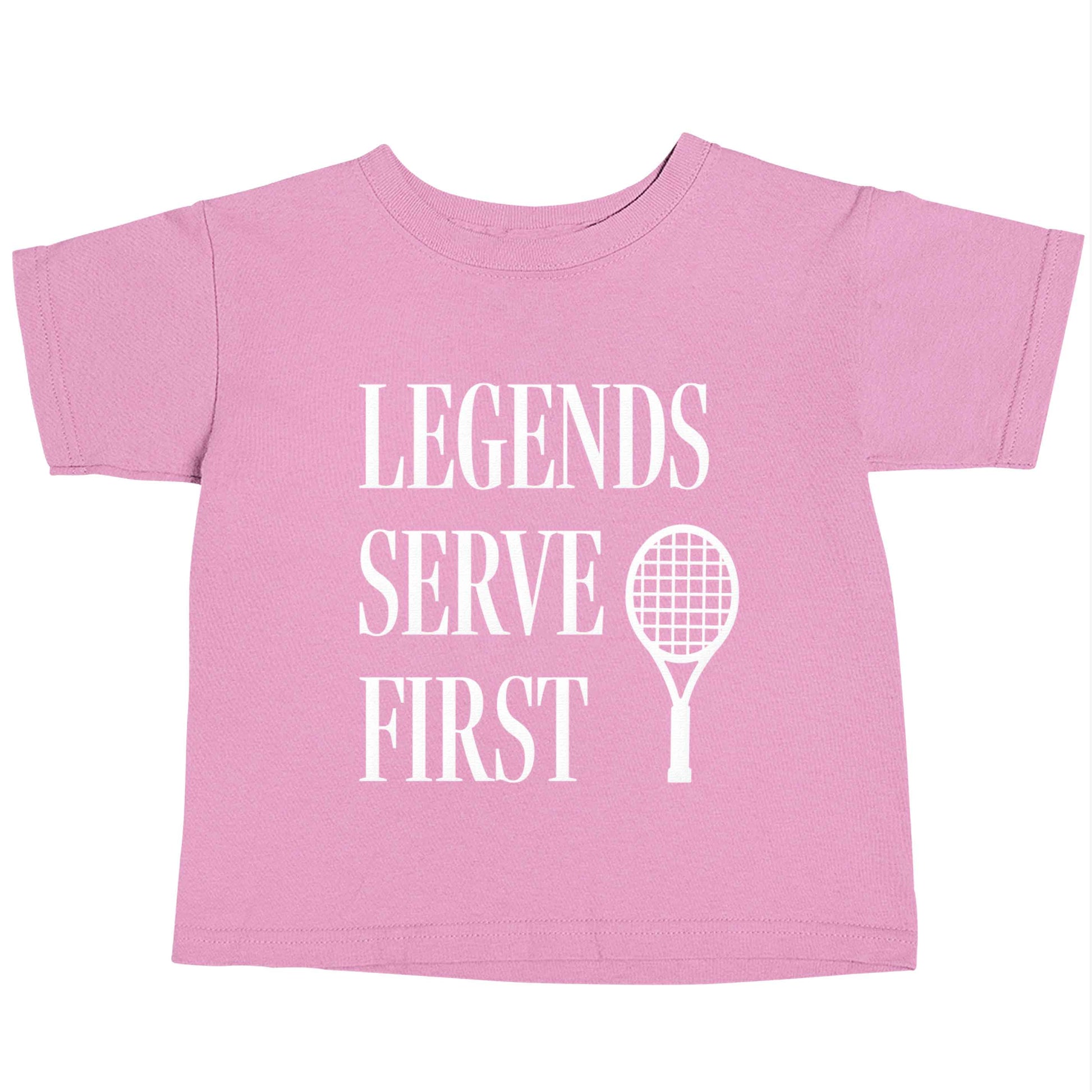 Legends serve first light pink baby toddler Tshirt 2 Years
