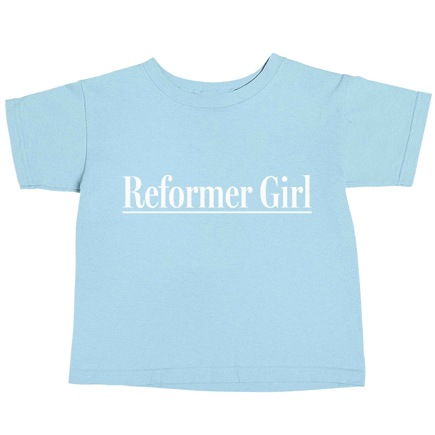 Reformer girl light blue baby toddler Tshirt 2 Years