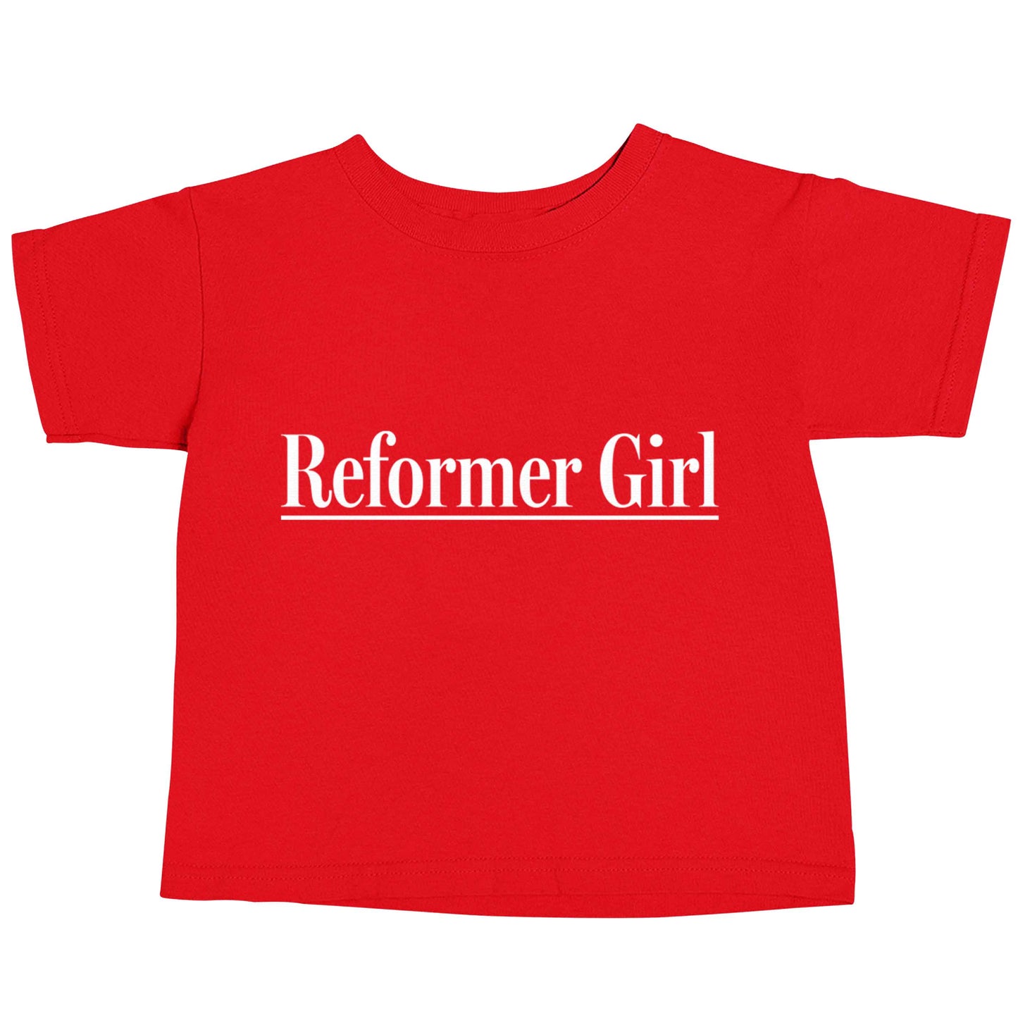 Reformer girl red baby toddler Tshirt 2 Years