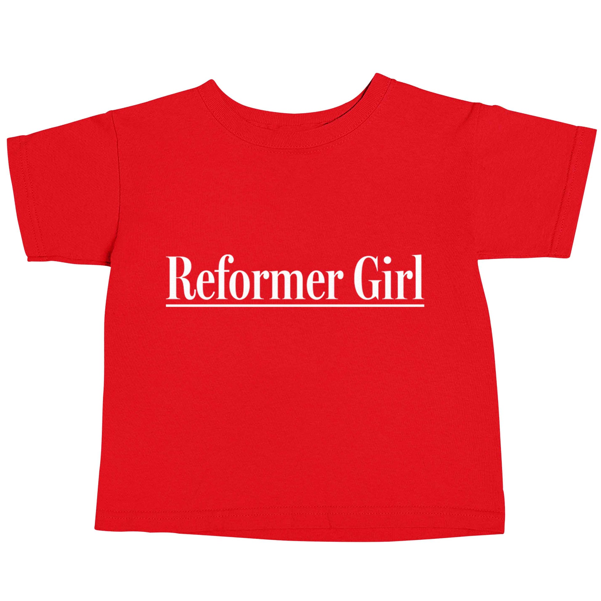 Reformer girl red baby toddler Tshirt 2 Years