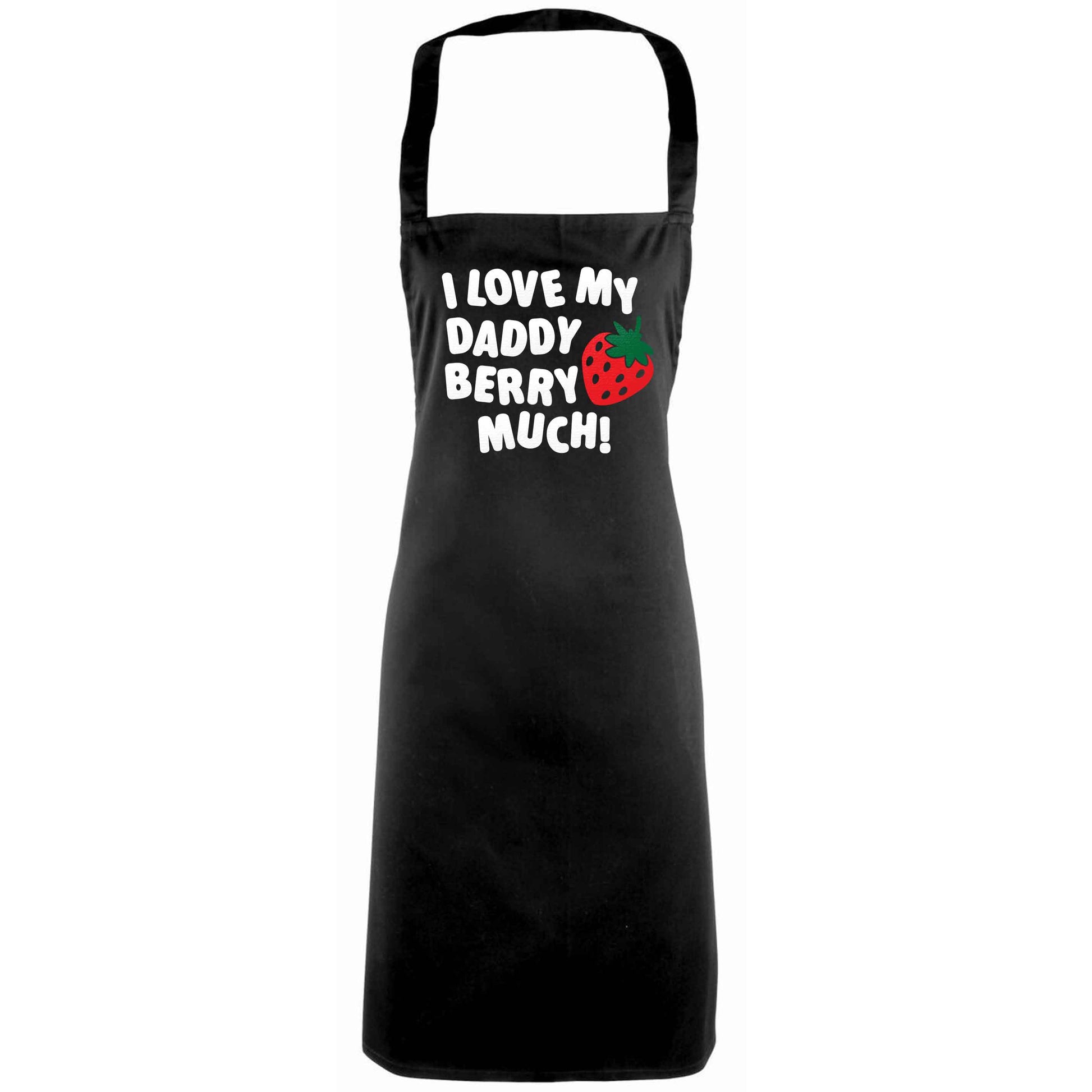 I love my daddy berry much adults black apron