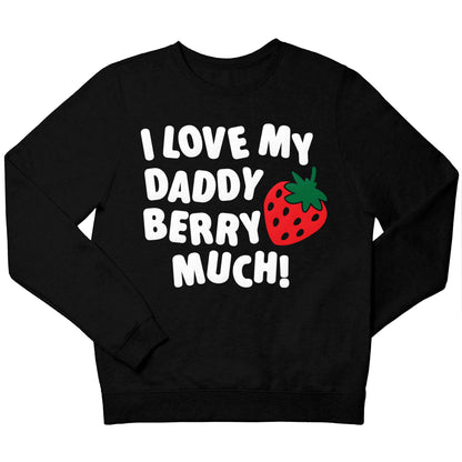 I love my daddy berry much children's black sweater 12-13 Years